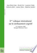 Xe colloque international sur le vieillissement cognitif