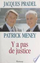 Y a pas de justice