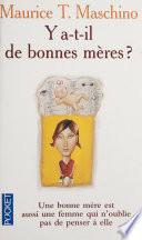 Y a-t-il de bonnes mères ?