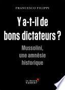 Y a-t-il de bons dictateurs ?