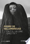 Y a-t-il la lune chez toi ?