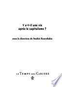 Y a t-il une vie après le capitalisme?