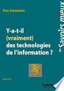 Y-a-t-il (vraiment) des technologies de l’information ?