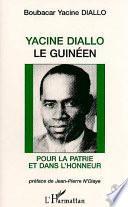 Yacine Diallo, le Guinéen