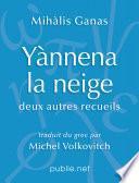 Yànnena la neige