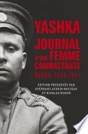 Yashka, journal d'une femme combattante