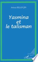 Yasmina et le talisman
