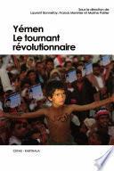 Yémen. Le tournant révolutionnaire