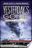 Yesterday's gone - saison 2 - tome 2