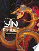 Yin Et Le Dragon - Tome 3