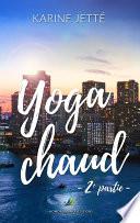 Yoga Chaud ~ 2e partie | Nouvelle lesbienne