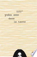 Yoko Ono dans le texte