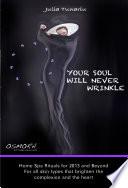 Your Soul Will Never Wrinkle