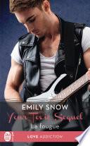 Your Toxic Sequel (Tome 3) - La fougue