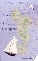 Youssouf et le pirate de Mayotte