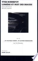 Yves Bonnefoy, lumière et nuit des images