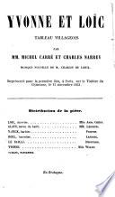 Yvonne et Loic. Tableau villageois par --- et Charles Narrey. Musique nouvelle de Charles de Lioux (etc.)