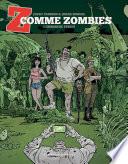 Z comme Zombies T2 : L'Immonde Perdu