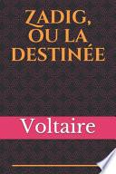 Zadig, ou la destinée