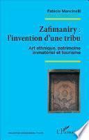 Zafimaniry : l'invention d'une tribu