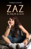 Zaz, le long de la route