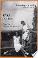 Zaza, 1907-1929
