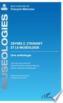 Zbynek Z. Stránský et la muséologie