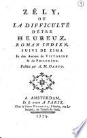 Zély, ou la difficulté d'être heureux,