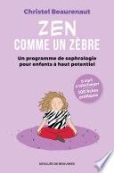 Zen comme un zèbre