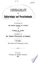 Zentralblatt für Bakteriologie und Parasitenkunde. 1. Abt