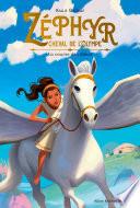Zéphyr, cheval de l'Olympe - tome 1