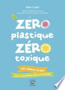 Zéro plastique zéro toxique