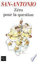 Zéro pour la question