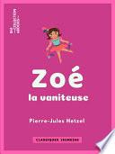 Zoé la vaniteuse