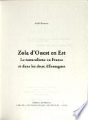 Zola d'ouest en est