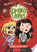 Zombies zarbis (Tome 1) - Panique au cimetière !