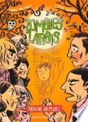 Zombies zarbis (Tome 2) - Rien ne va plus !