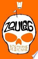 Zoulag: Le Syndrome Finlandais