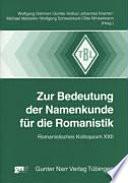Zur Bedeutung der Namenkunde für die Romanistik
