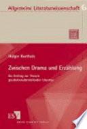 Zwischen Drama und Erzählung